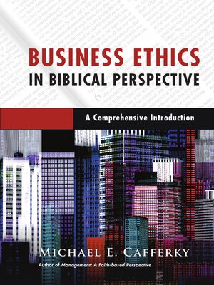 cover image of Business Ethics in Biblical Perspective